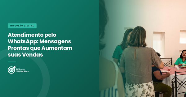Atendimento pelo WhatsApp: Mensagens Prontas que Aumentam suas Vendas