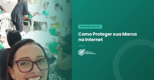 Como Proteger sua Marca na Internet